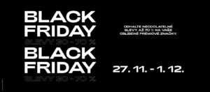 Black Friday ve Fashion Aréně: Pět dní exkluzivních slev a jedinečných zážitků